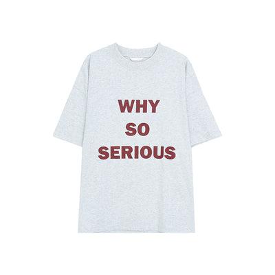 WHY SO SERIOUS Graphic T-shirt
